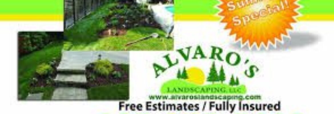 Alvaro’s Landscaping LLC.